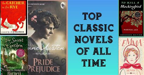 13 top classic novels of all time you must read trendpickle