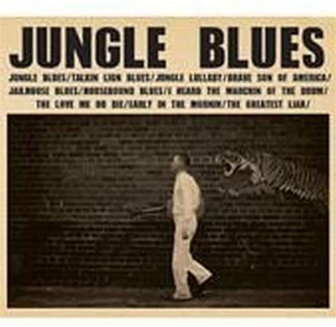 Jungle Blues Uk Cds And Vinyl