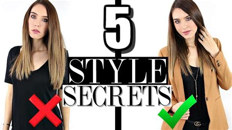 5 style secrets that will make you look better every day youtube