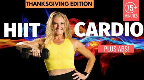 Minute Cardio Hiit Workout With Abs Thanksgiving Workout Youtube