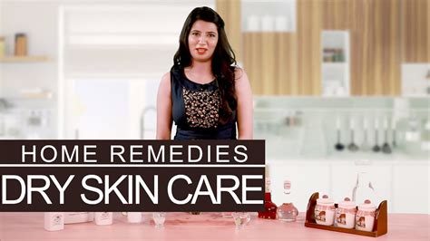 3 Simple Home Remedies To Get Rid Of Dry Skin Naturally Youtube
