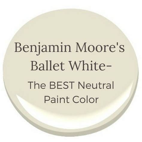 Benjamin Moores Ballet White Best Neutral Paint Colors Neutral