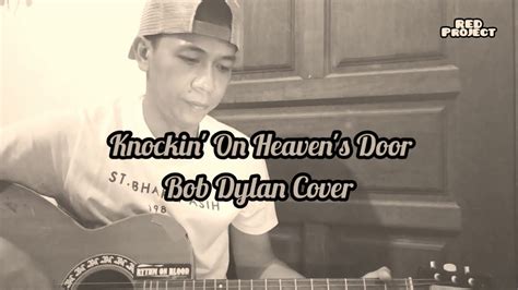 Knockin On Heaven S Door Youtube