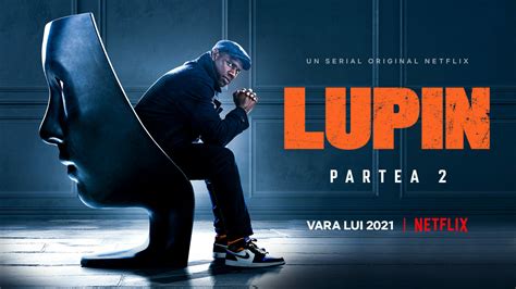 The series consists of ten episodes, with the first five episodes released in january 2021 and the remainder scheduled to be released on 11 june 2021. Lupin partea 2 primește teaser oficial din partea Netflix ...