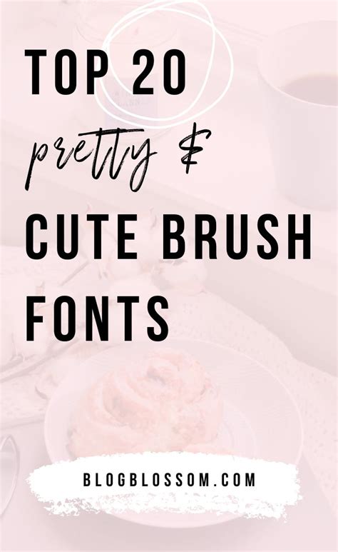20 Pretty And Cute Brush Fonts Blog Font Brush Font Pretty Fonts