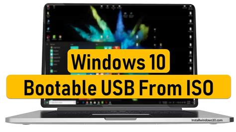 Create Windows 10 Bootable Usb From Iso Windows Geek