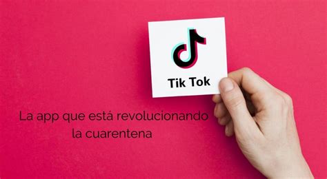 Por decirlo de una manera fina, yo diría que. Tik Tok: la app que está revolucionando la cuarentena ...