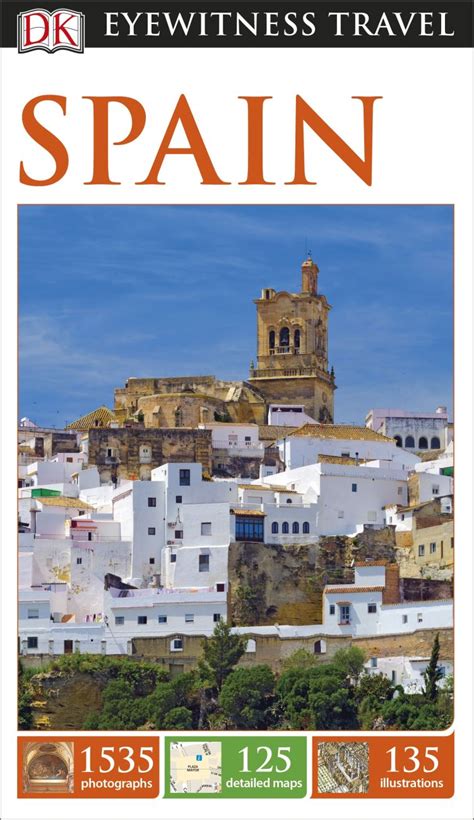 Dk Eyewitness Travel Guide Spain Dk Us