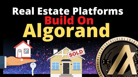 Algorand Revolutionizing Property Ownership: Buy and Sell Tokenized