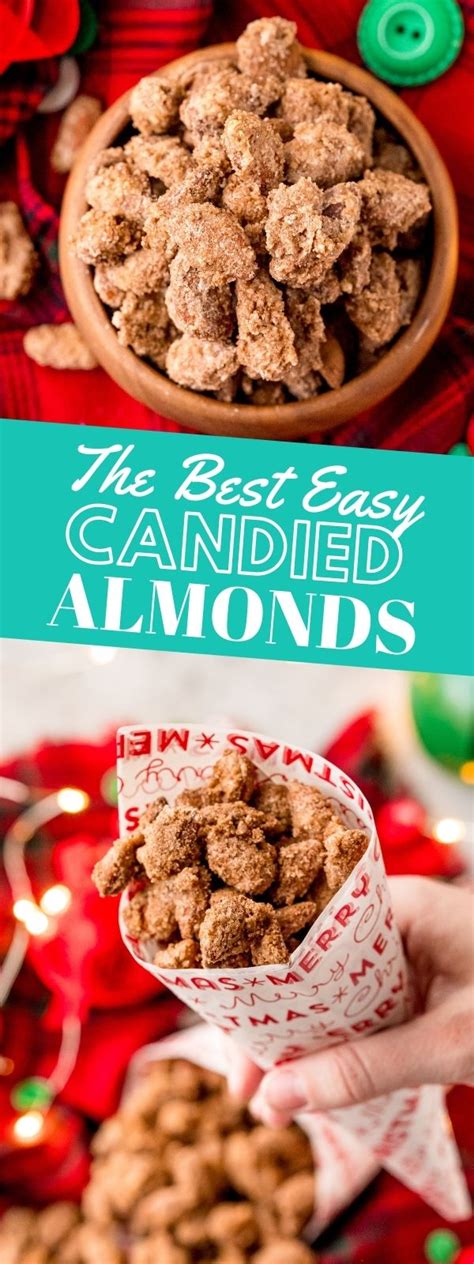 The Best Easy Candied Almonds Recipe Sweet Cs Designs