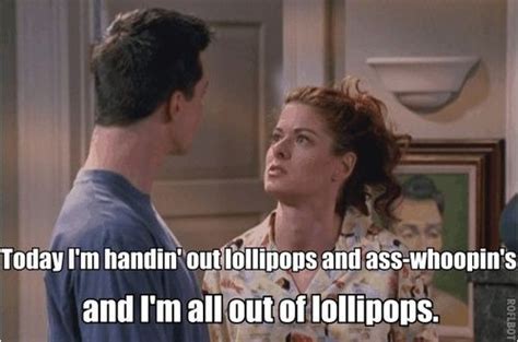 Will And Grace Tumblr Haha Funny Funny Pictures Tv Show Quotes