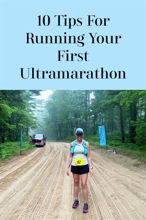 10 Tips For Running Your First Ultramarathon