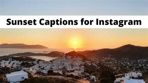 sunset captions and sunset quotes for instagram inc hashtags