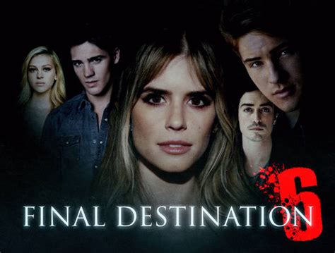 Final destination 6 released new plot details that not only prove the movie exists within the franchise canon, but gives it a modern update for 2020. Final Destination 6 Full Movie Online | Horror Movie