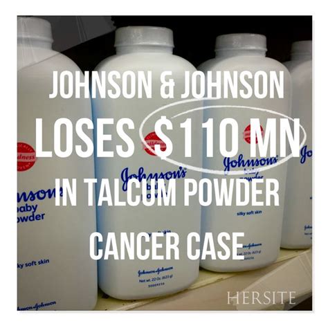 The Best Johnson Johnson Loses 110mn In Talcum Powder Cancer Case