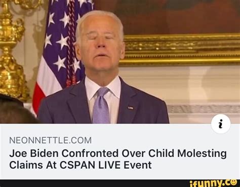 Neonnettlecom Joe Biden Confronted Over Child Molesting