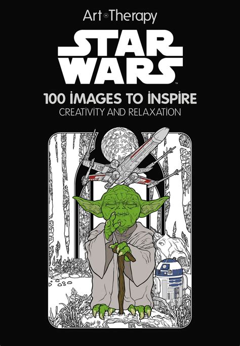 Cover Zu Star Wars Art Therapy Enthüllt Jedi Bibliothek