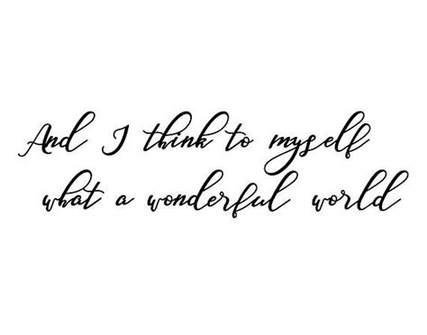 And I Think To Myself What A Wonderful World Wall Art Metal Etsy