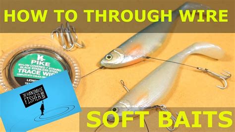 Rigging Soft Plastic Lures The Through Wire Homemade Fishing Lures