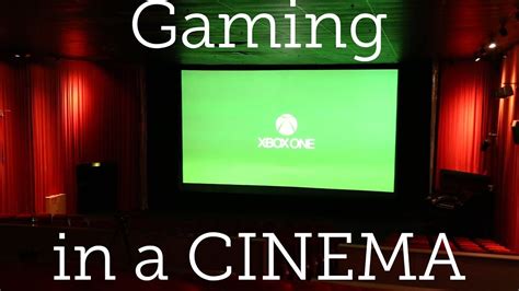 Xbox On A Cinema Screen Youtube