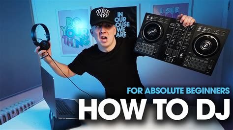 How To Dj For Absolute Beginners In Complete Guide To Djing On Pioneer Ddj