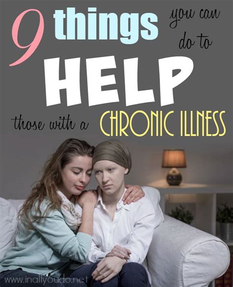 9 things you can do to help those with a chronic illness in all you do