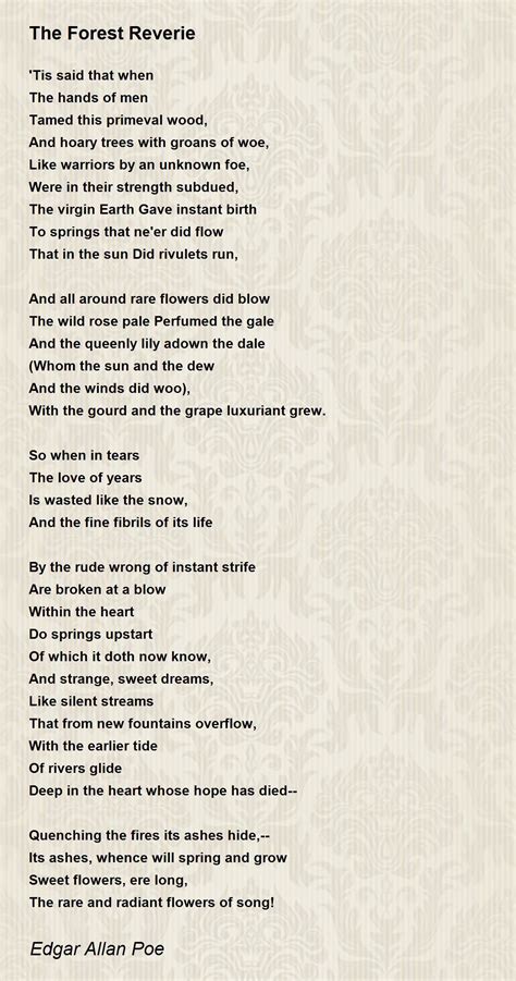 The Forest Reverie Poem By Edgar Allan Poe Poem Hunter