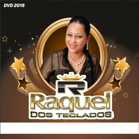 Raquel dos teclados volume 1 Brega Sua Música