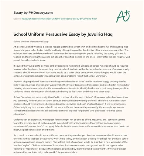 School Uniform Persuasive Essay By Javairia Haq 600 Words
