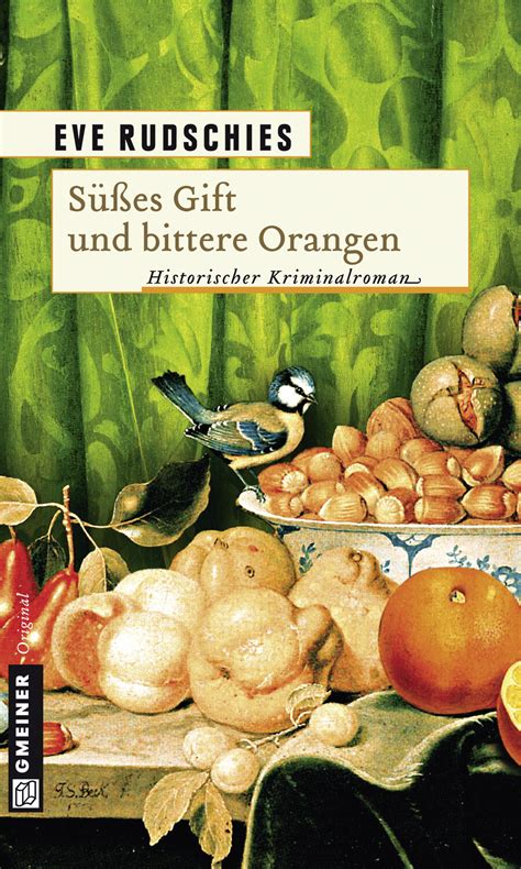 Historischer Kriminalroman Süßes T Bittere Orangen Und Ein