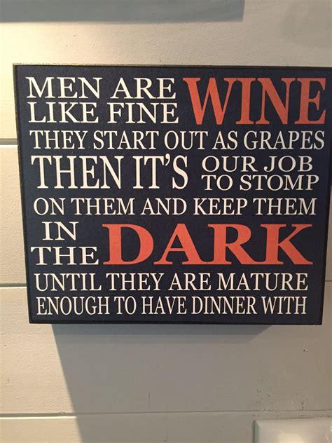 Pin By Kimpages On Funny Sayings Jokes Like Fine Wine Fine Wine
