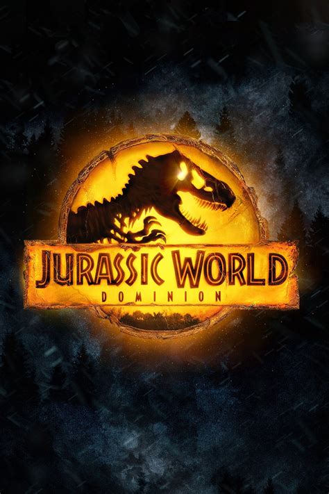 Jurassic World Dominion 2022 Pósteres — The Movie Database Tmdb