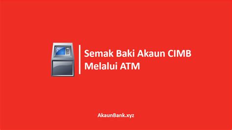 Daftarkan akaun bank dari keselesaan rumah anda. Cara Mudah Semak Baki Akaun CIMB Online ATM