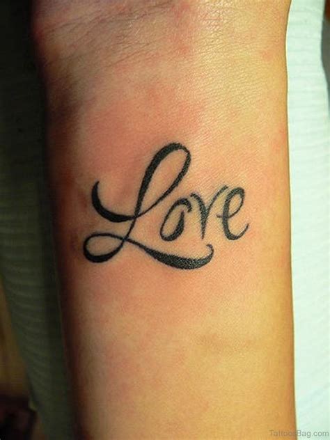 78 Inspiring Love Tattoos For Wrist Tattoo Designs