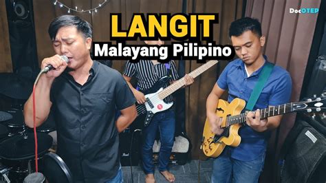 Langit Malayang Pilipino Team Jesus Cover Youtube