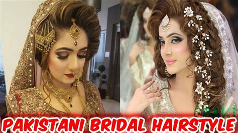 Pakistani Bridal Hairstyle Bridal Hairstyle 2018latest Bridal