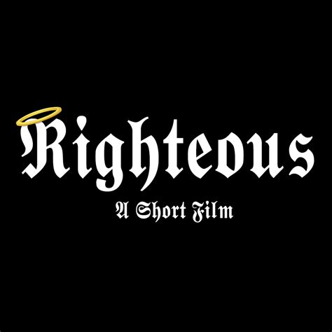 Righteous A Short Film