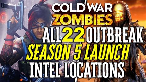 Season 5 Launch All Outbreak Intel Locations Black Ops Cold War Zombies
