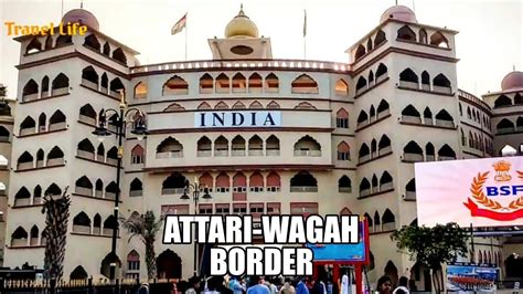 Attari Wagah Border Amritsar Beating Retreat Ceremony Youtube