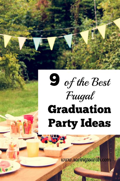 7 easy graduation party ideas you can actually do. 9 Of the Best Frugal Graduation Party Ideas - Earning and Saving with Sarah