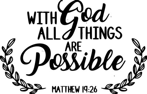 Bible Quote With God All Things Are Possible Shortquotescc