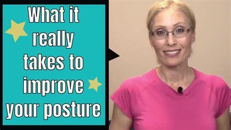 What It Really Takes To Improve Your Posture The Posture Specialist