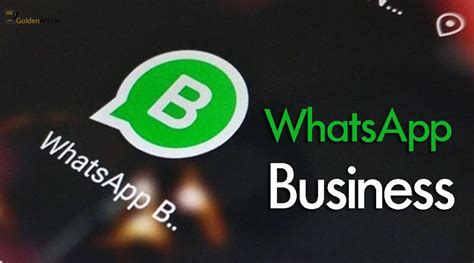 Whatsapp Business A Complete Guide Golden Article