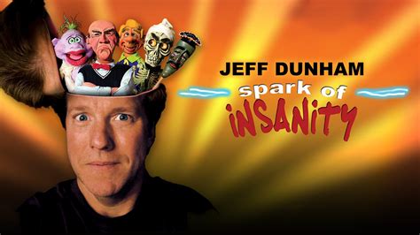 Watch Jeff Dunham Spark Of Insanity Streaming Online On Philo Free Trial