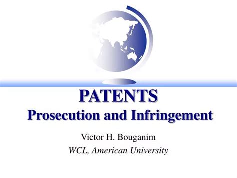 Ppt Patents Prosecution And Infringement Powerpoint Presentation