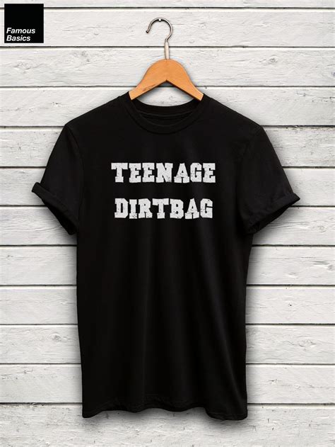 Teenage Dirtbag Shirt Teen Shirt Tumblr Shirt Grunge Etsy