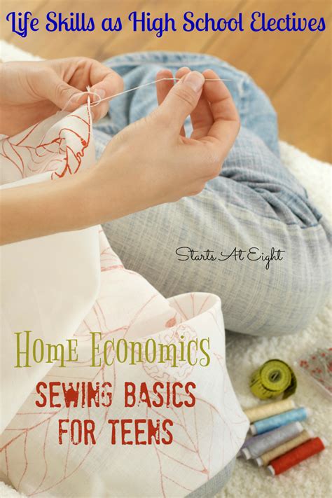 Life Skills As High School Electives Sewing Basics For Teens
