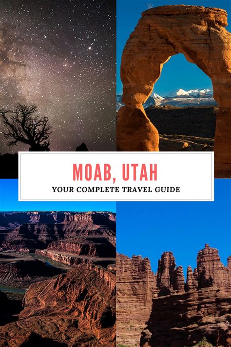 Your Complete Travel Guide To Moab Utah Earths