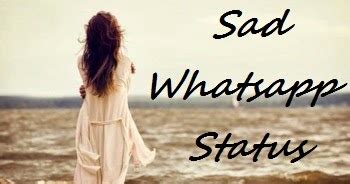 Get the heart touching short whatsapp status in hindi & english both, two lines for whatsapp status on sad love & life, unique & best whatsapp status in one line, special short statuses for whatsapp and facebook, single line romantic status on love for girlfriend & boyfriend. Sad Love Status In English About Life