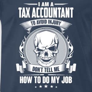 Funny Accountant T Shirts Spreadshirt